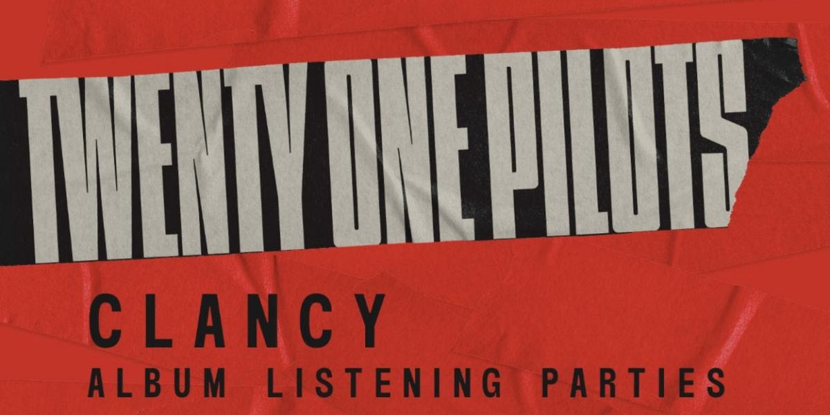 Twenty One Pilots to Host 'Clancy' Global Listening Parties