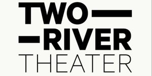 Two Rivers Theater Receives Edgerton Foundation New Play Award