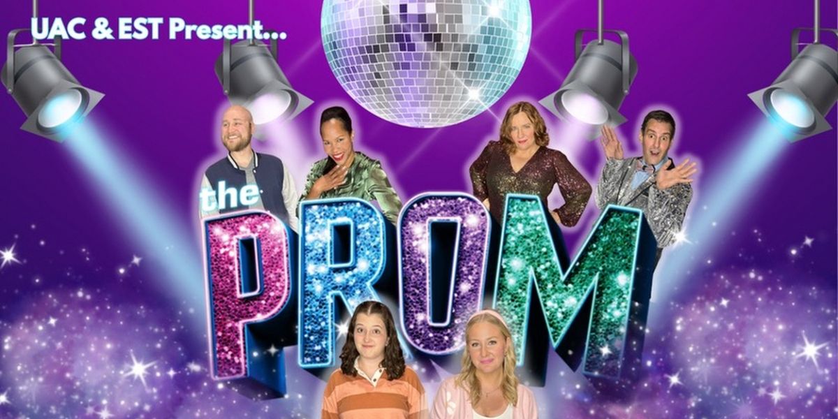 Up and Coming Theatre and Elgin Summer Theatre to Present THE PROM