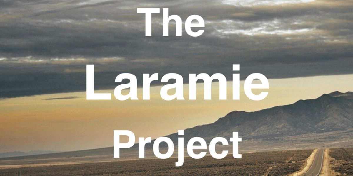 UC Davis Theatre Examines Effects Of Homophobia On An American Community With Production Of THE LARAMIE PROJECT