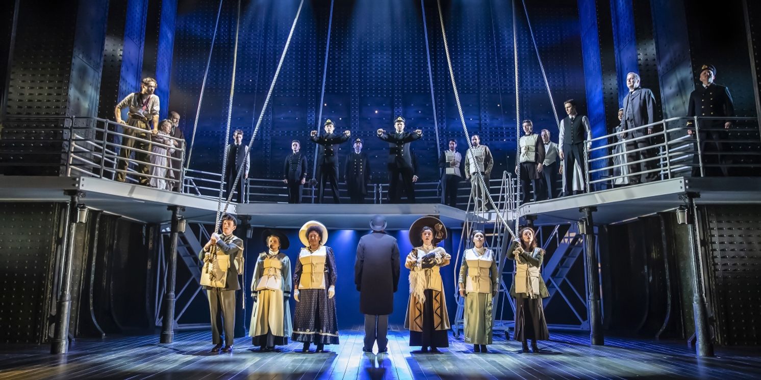 UK Tour of TITANIC THE MUSICAL Has Been Filmed  Image