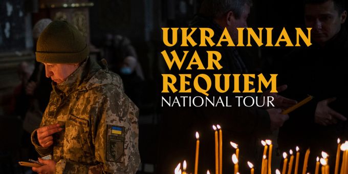 UKRAINIAN WAR REQUIEM to Tour Canada with Axios Men's Ensemble in Nine Cities Photos