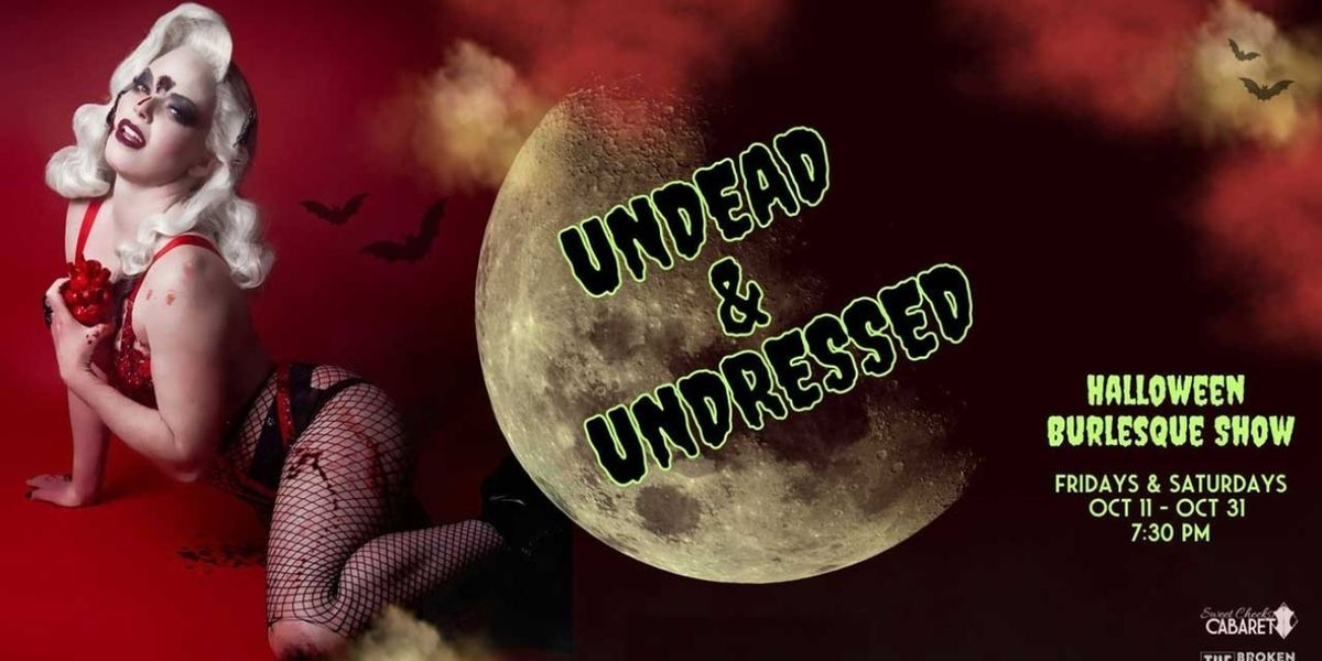 UNDEAD & UNDRESSED Returns to Alaska