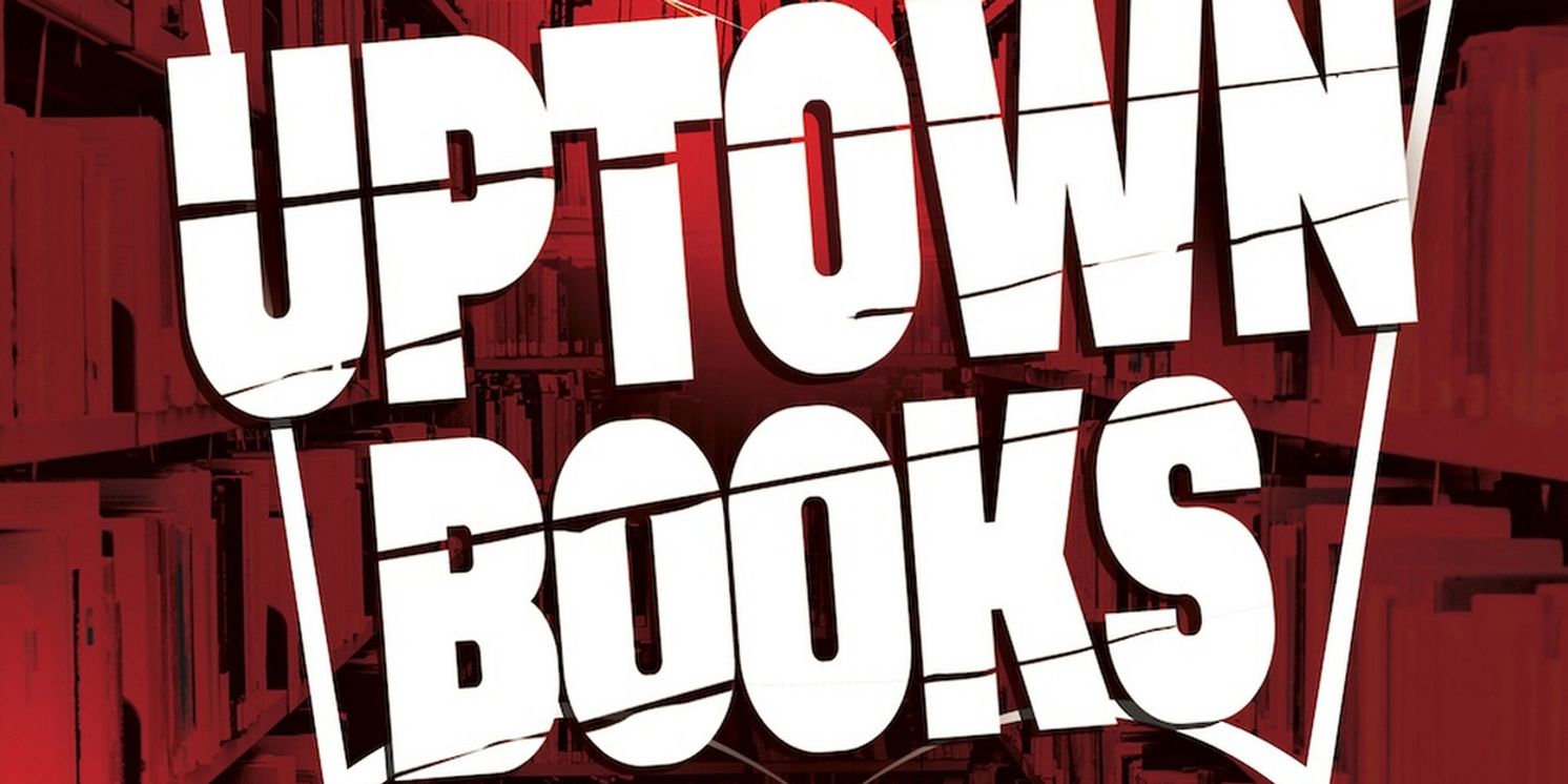 UPTOWN BOOKS: An Original Bilingual Play is Coming to Recirculation  Image