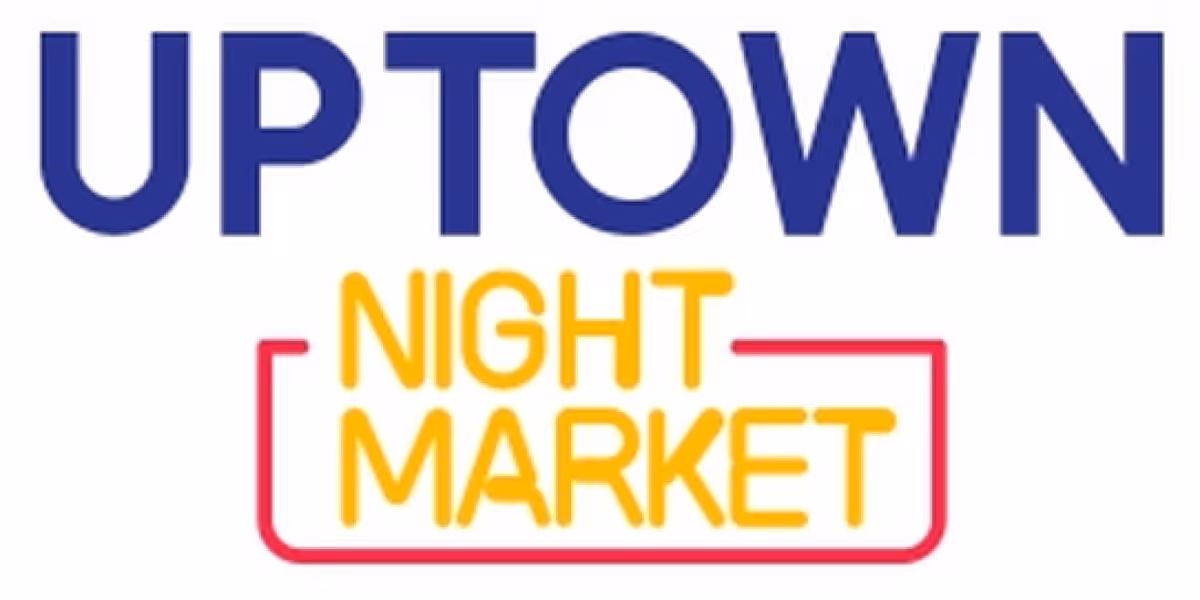 UPTOWN NIGHT MARKET Returns On May 9 With An Impressive Lineup!