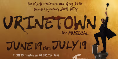 URINETOWN to Open at Trustus Theatre's Thigpen Mainstage in Columbia, SC Photo