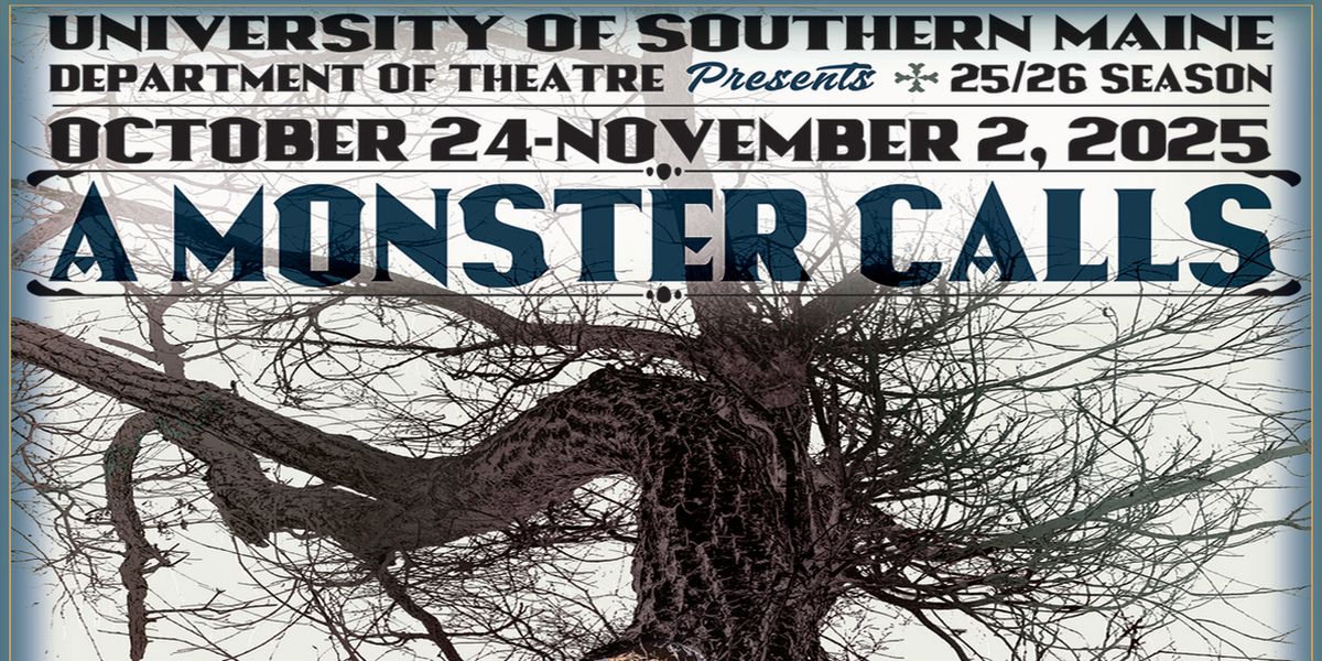USM Theatre Opens Season With A MONSTER CALLS