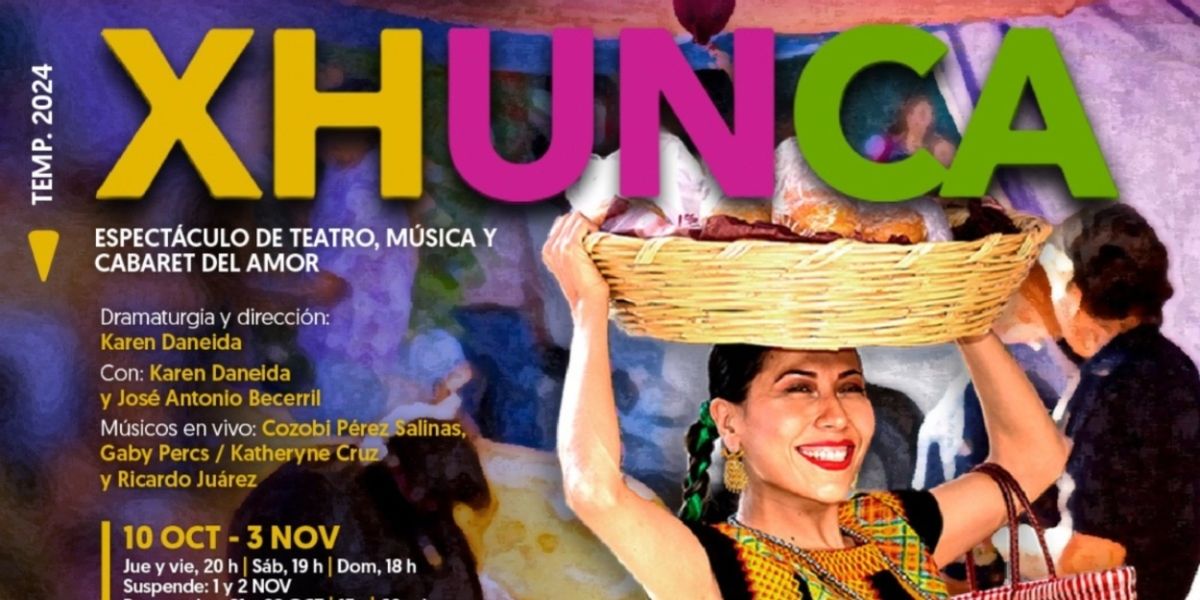 Un Espectáculo De Teatro, Música Y Cabaret Del Amor En La Puesta En Escena Xhunca