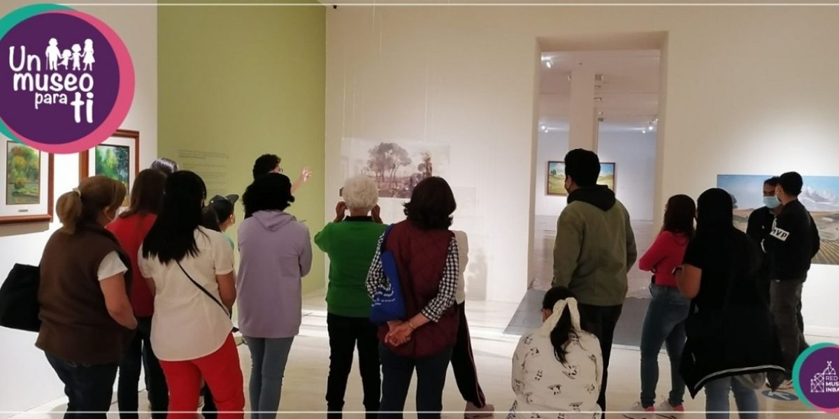 Un Museo Para Ti, Espacio Para El Diálogo, La Reflexión Y La Construcción De Experiencias