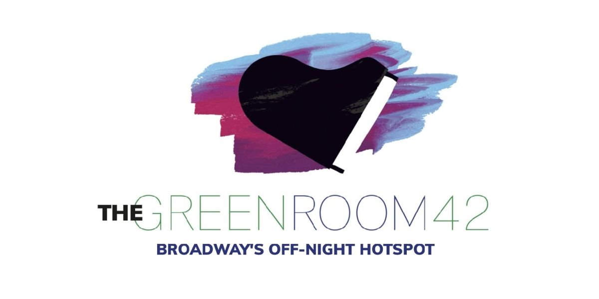 Understudies & Alternates from MAYBE HAPPY ENDING, SUNSET BOULEVARD, & More Come to Green Room 42