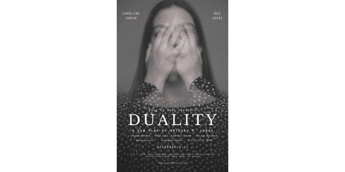 Understudy Cast Set For DUALITY Off-Broadway