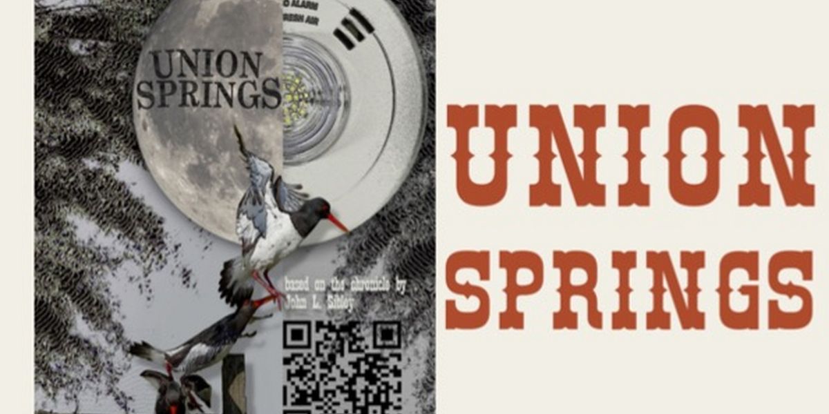 New Historical Play UNION SPRINGS to Premiere at Residency Unlimited