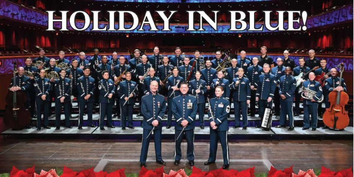 United States Air Force Bands to Return to the Eisemann Center