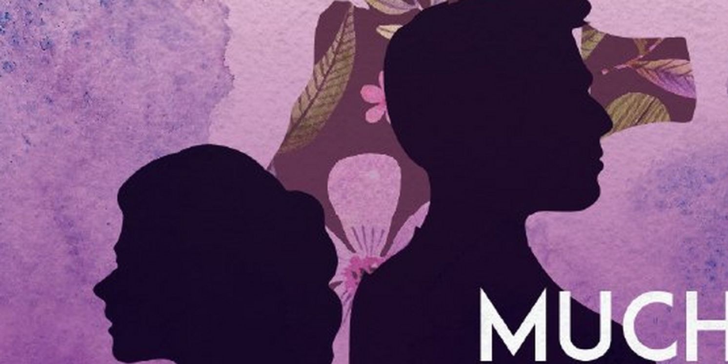 University Of Arizona School Of Theatre, Film & Television Presents MUCH ADO ABOUT NOTHING  Image