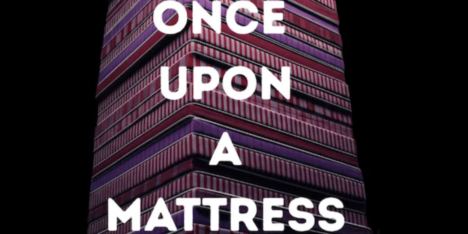 ONCE UPON A MATTRESS To Be Presented By Unlabeled Theatre Company At Gremlin Theatre  Image