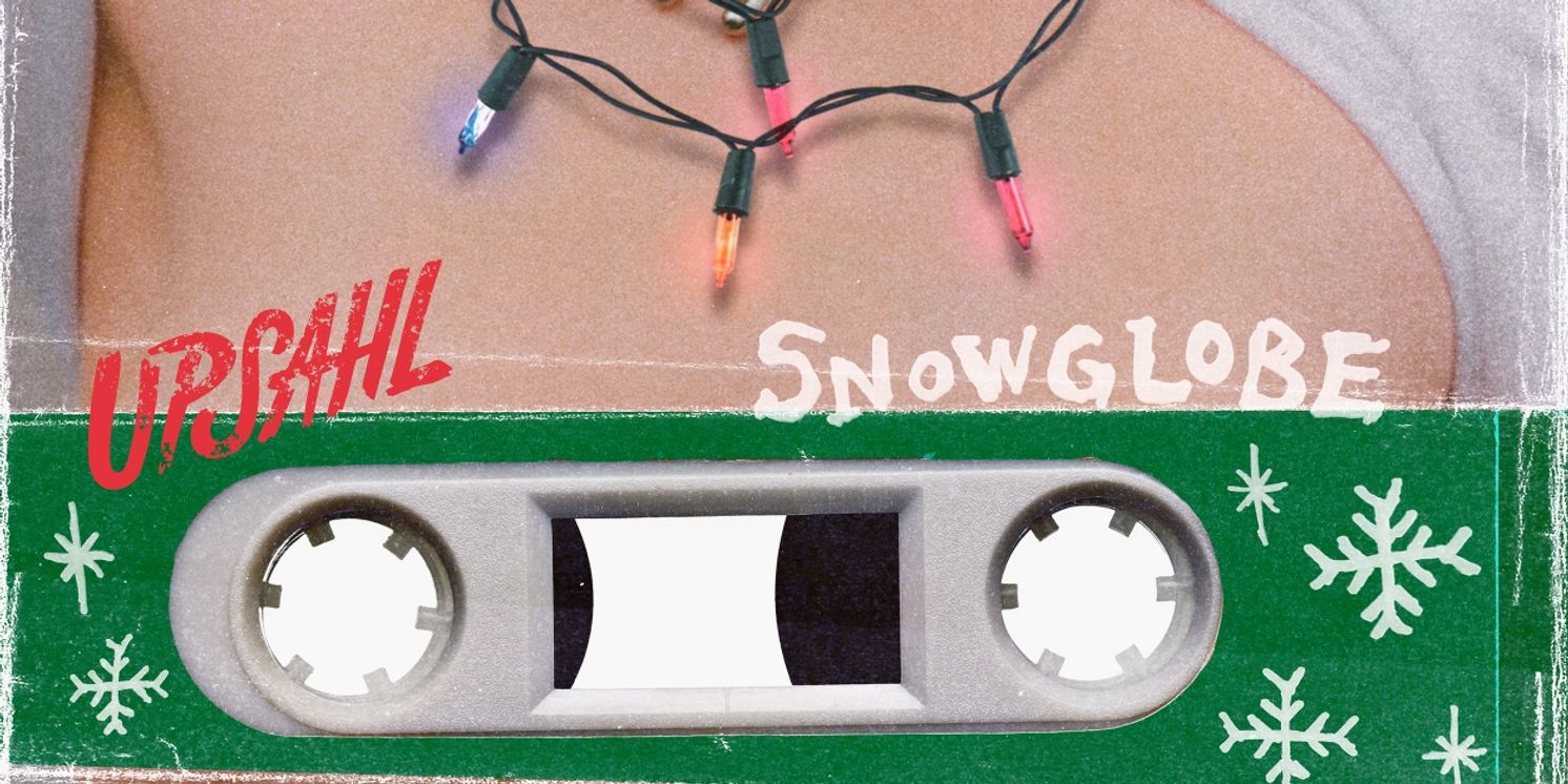 Upsahl Releases First-Ever Holiday Project 'Snowglobe'  Image
