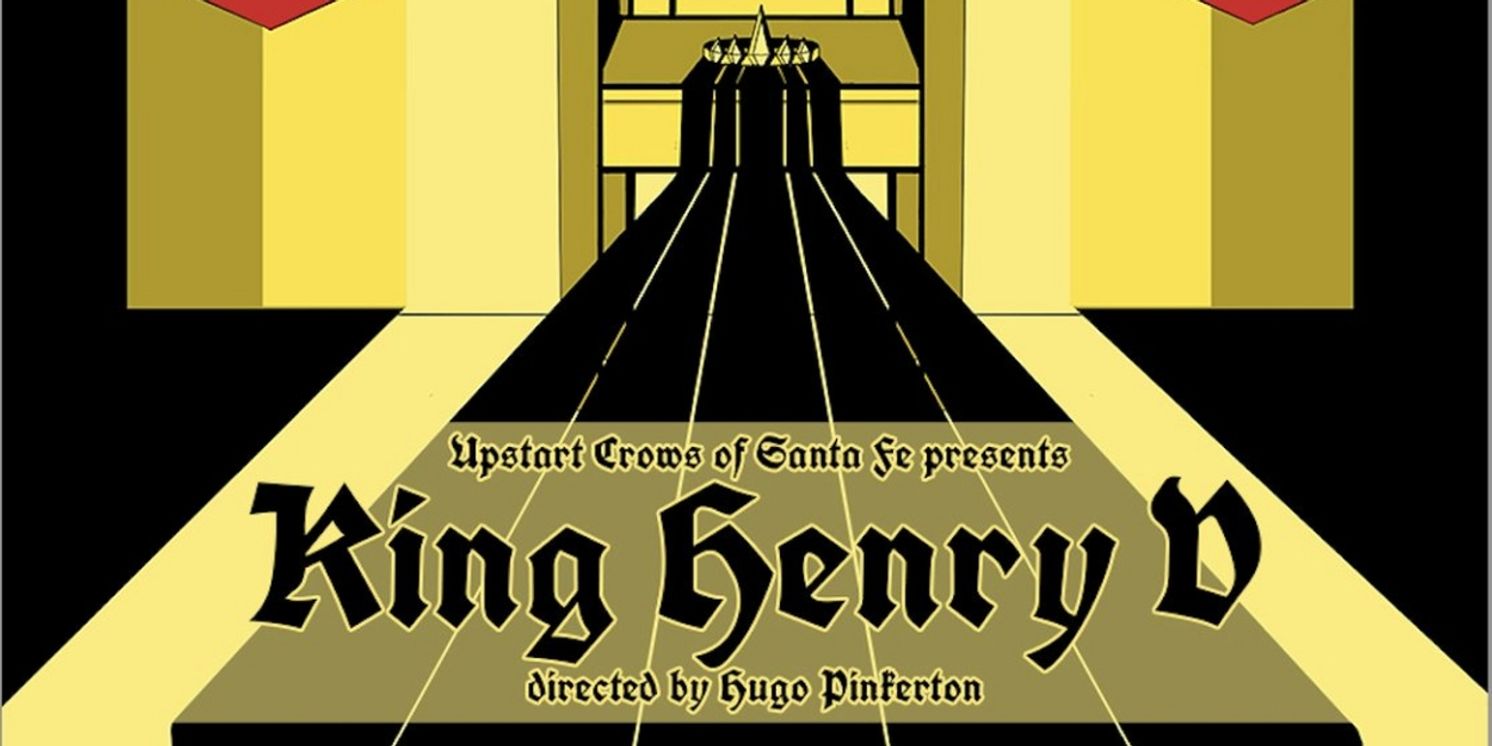 Upstart Crows to Present Hugo Pinkerton's KING HENRY V  Image