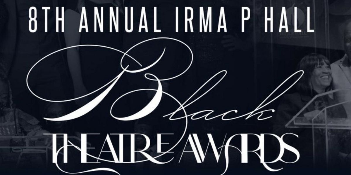 Urban Arts Collective to Honor Black Theatre at 8th Irma P. Hall Awards
