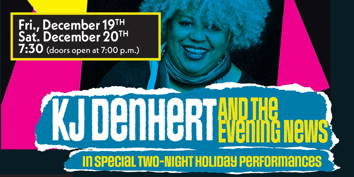Urban Folk Jazz Legend KJ Denhert & The Evening News Band Celebrate The Holidays At WCT  Image