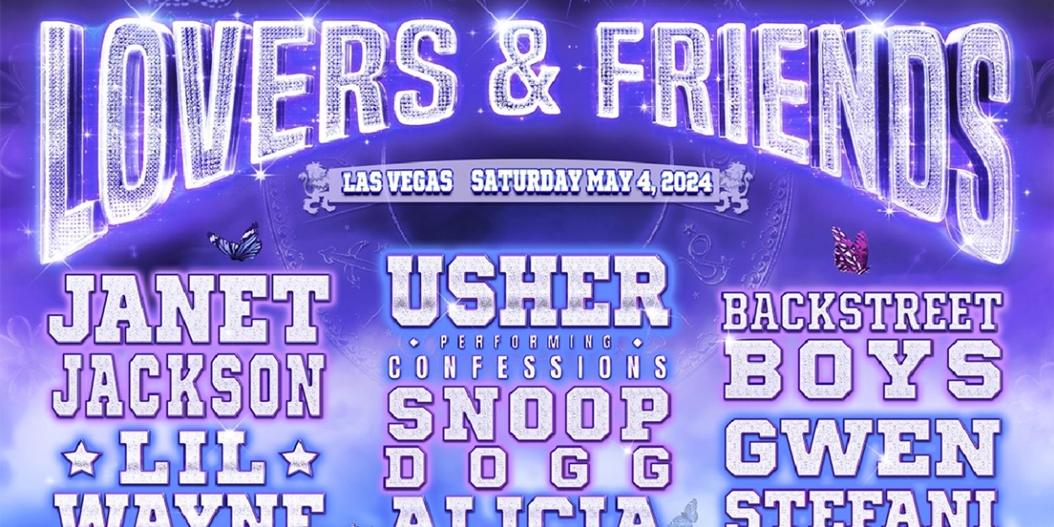 Usher, Janet Jackson and Backstreet Boys to Headline Lovers & Friends 2024  Image