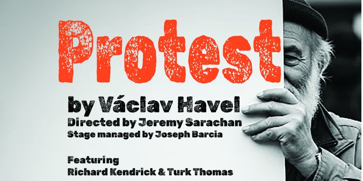 Václav Havel's PROTEST Comes to the 2025 ESL Rochester Fringe Festival