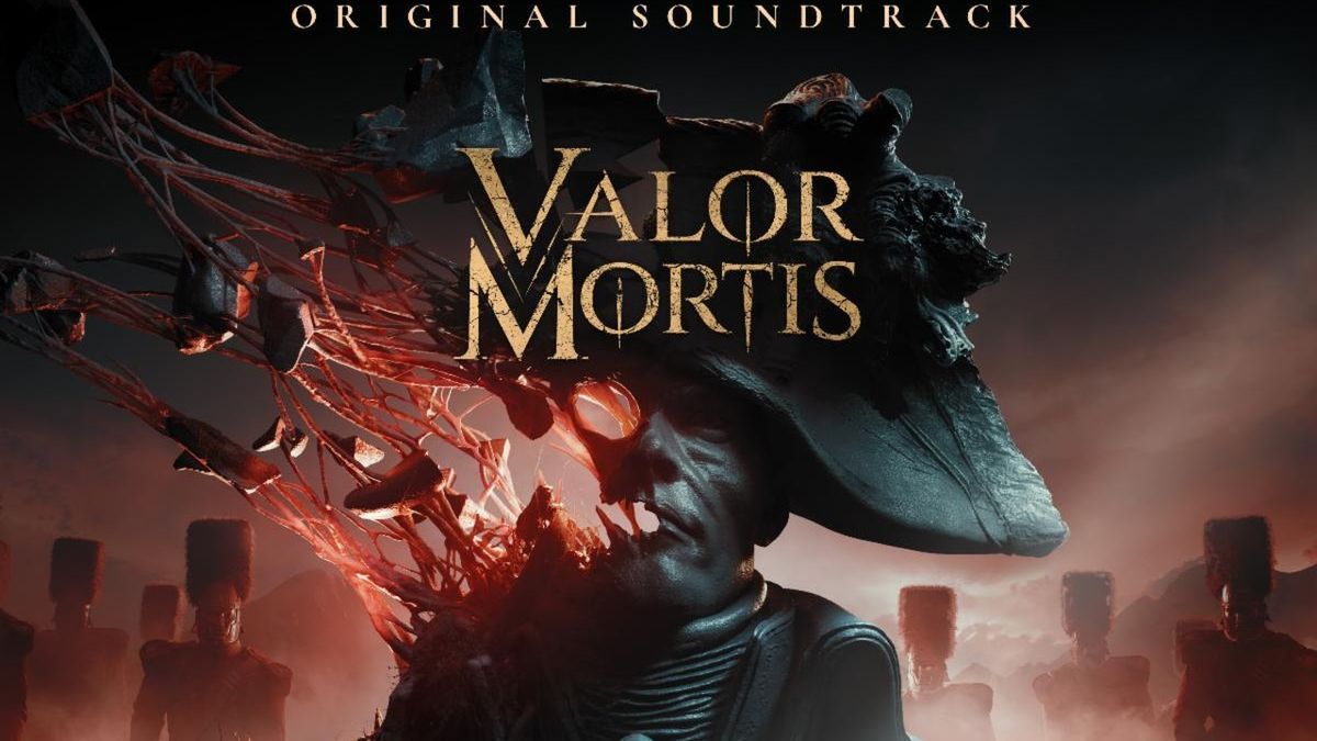 VALOR MORTIS Original Game Soundtrack Released by Milan Records