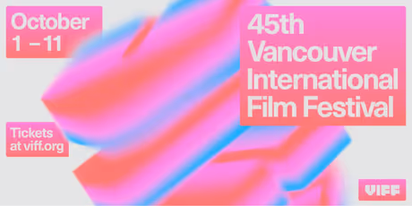 VANCOUVER INTERNATIONAL FILM FESTIVAL to Present 2026 Lineup Photo