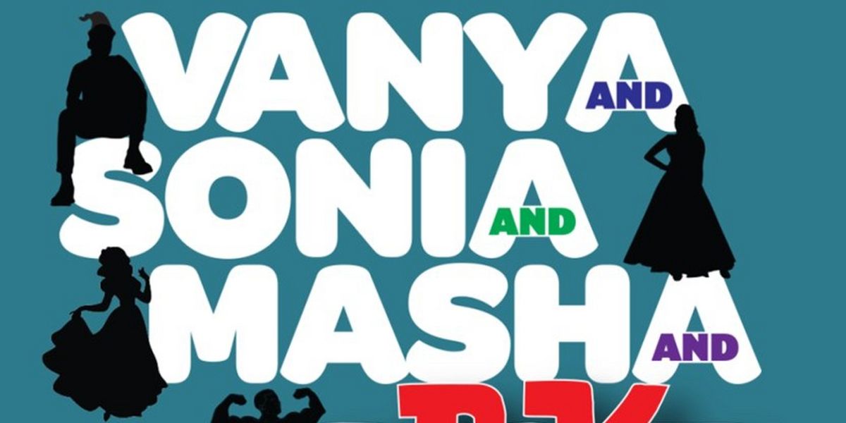 VANYA, SONIA, MASHA, AND SPIKE Comes to Placer Community Theater