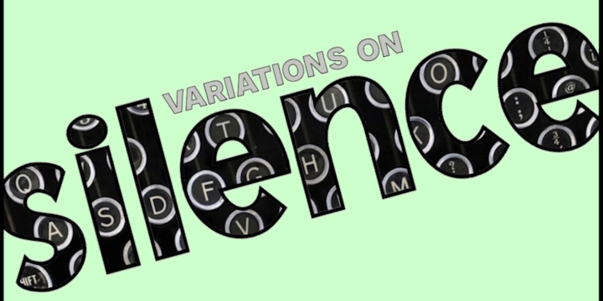 VARIATIONS ON SILENCE to Open at Strand Theater with 12 World Premiere Plays