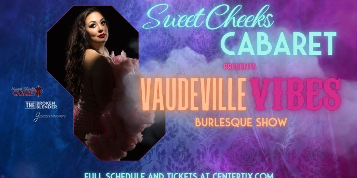 VAUDEVILLE VIBES Comes to Alaska This Month  Image