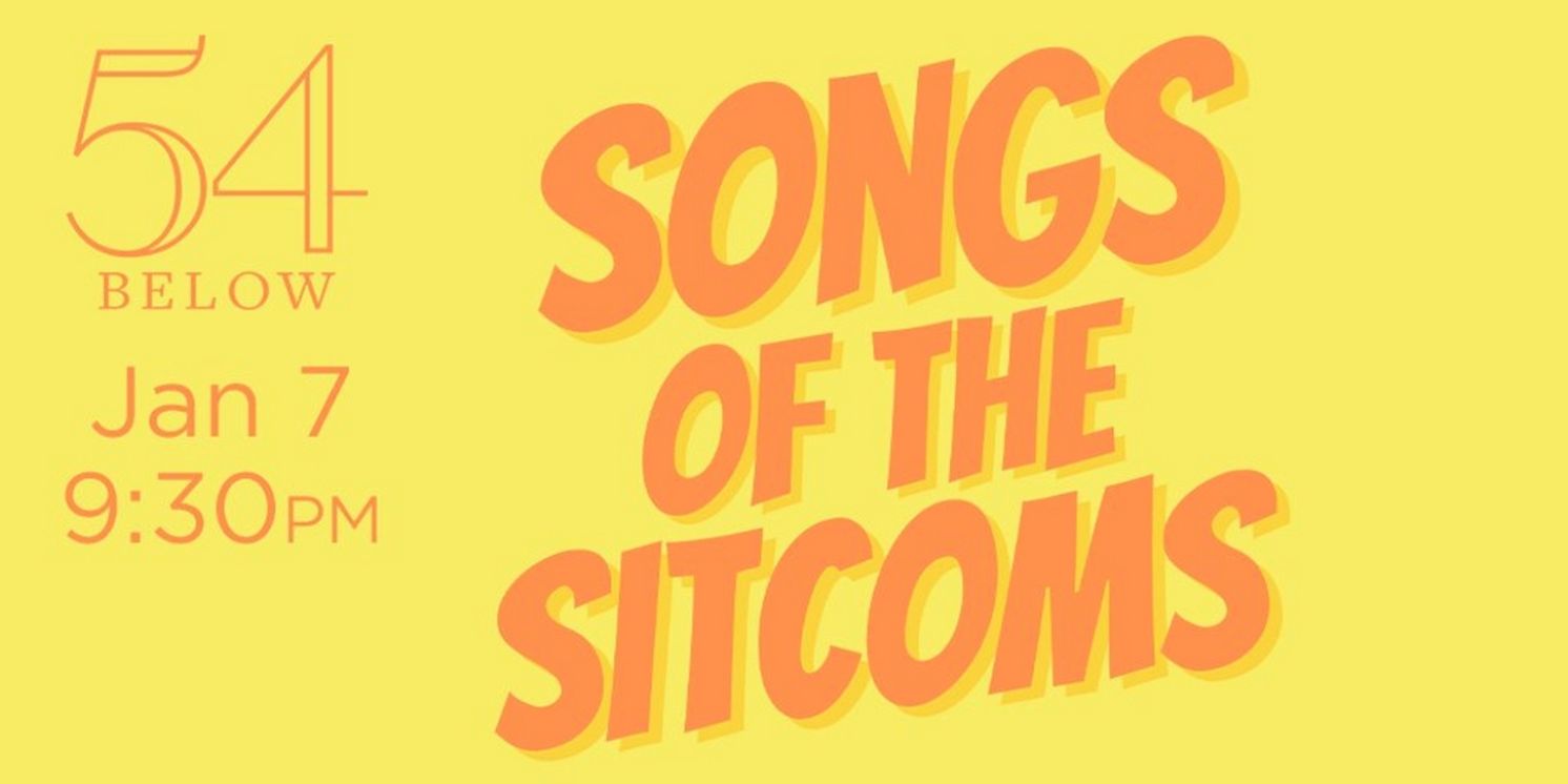 VH1 Newcomer To Host SONGS OF THE SITCOMS Announced at 54 Below  Image