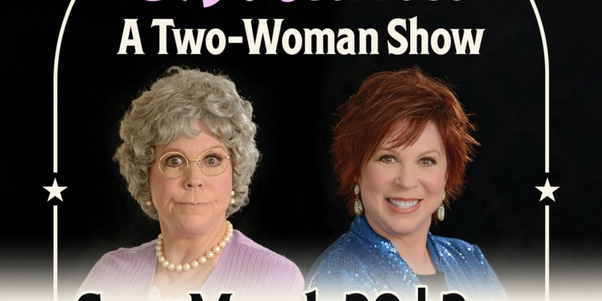 VICKI LAWRENCE & MAMA: A TWO-WOMAN SHOW Comes to the Paramount Theatre