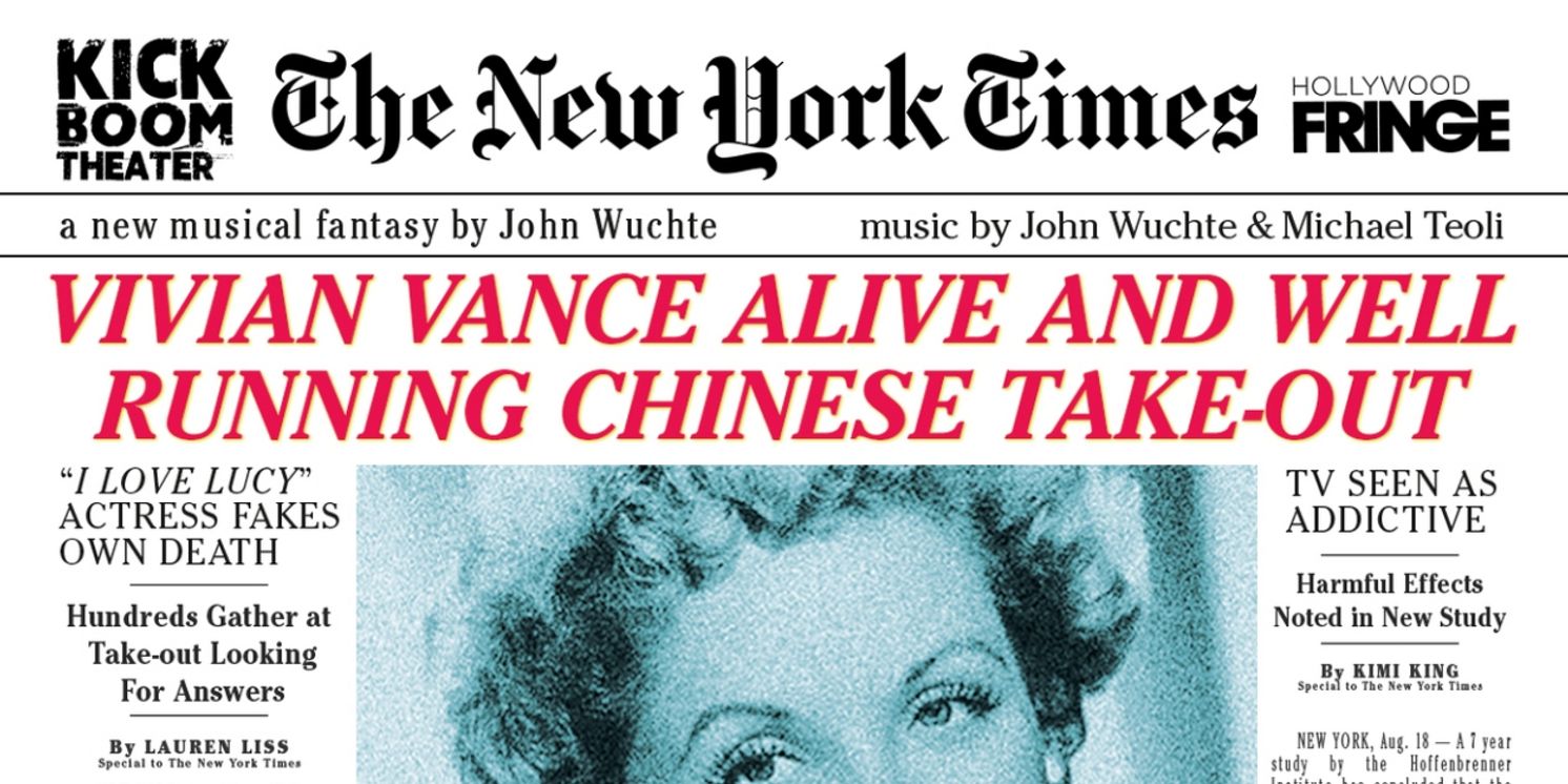 VIVIAN VANCE ALIVE AND WELL RUNNING CHINESE TAKE-OUT Premieres at Hollywood Fringe  Image