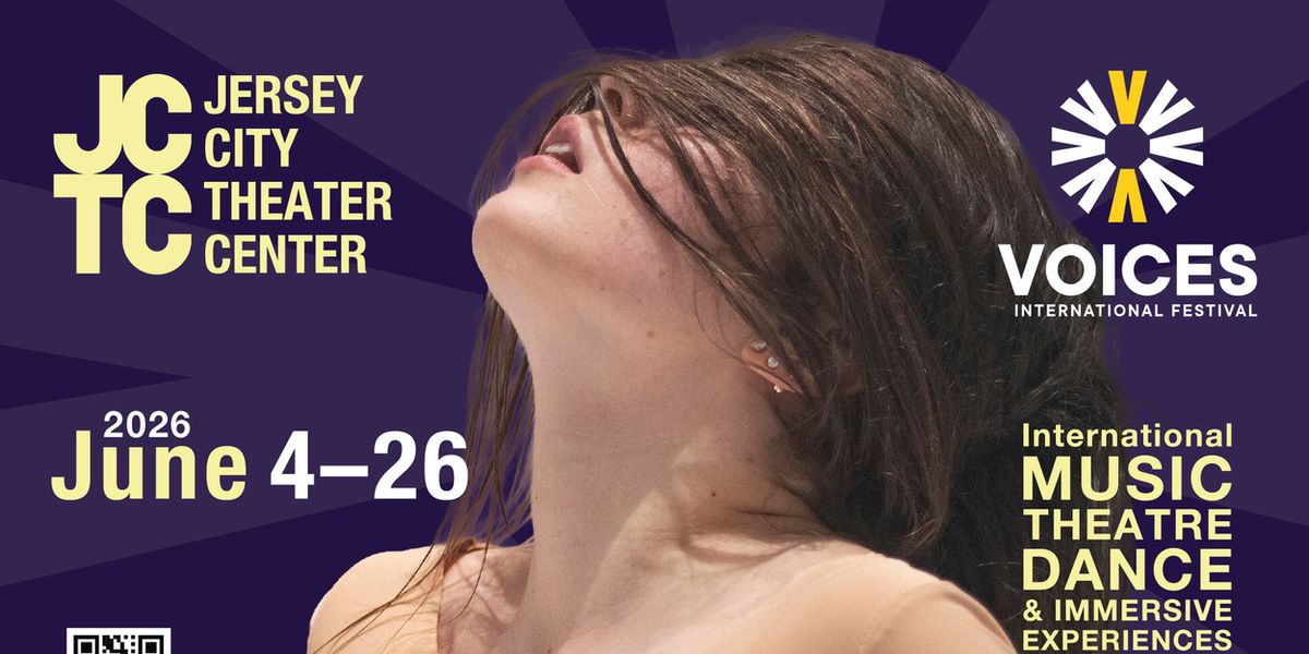 VOICES INTERNATIONAL THEATRE AND ARTS FESTIVAL Returns to Jersey City in 2026