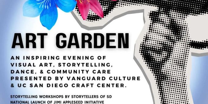 Vanguard Culture and UC San Diego Craft Center Will Host ART GARDEN in April Photos