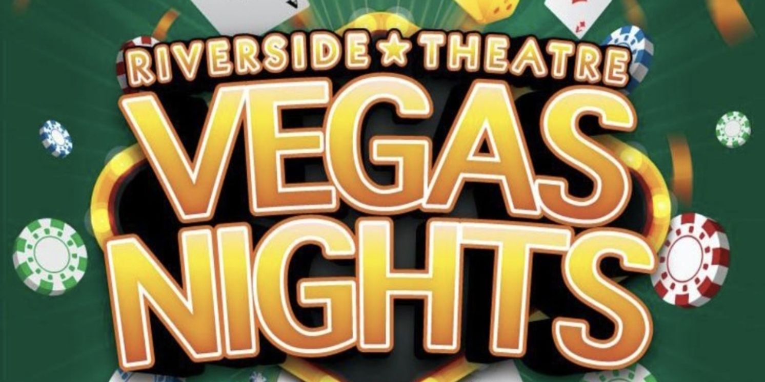 Vegas Nights Returns to Riverside Theatre  Image