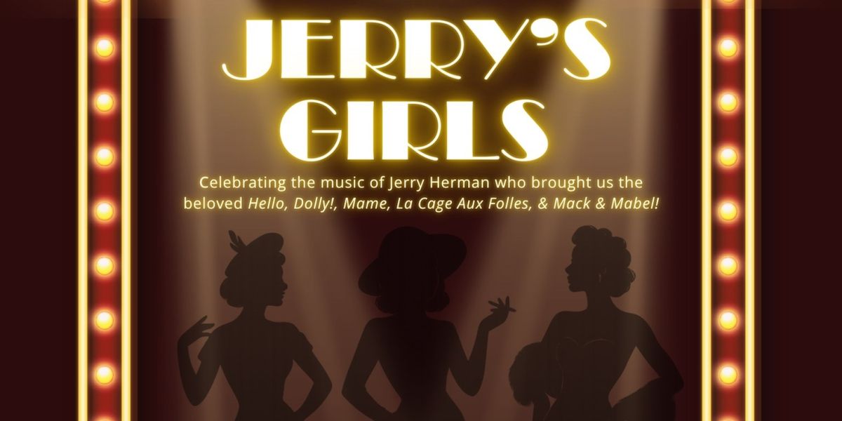 Veritas Productions & Theatre Arts Announces Inaugural Production Of JERRY'S GIRLS