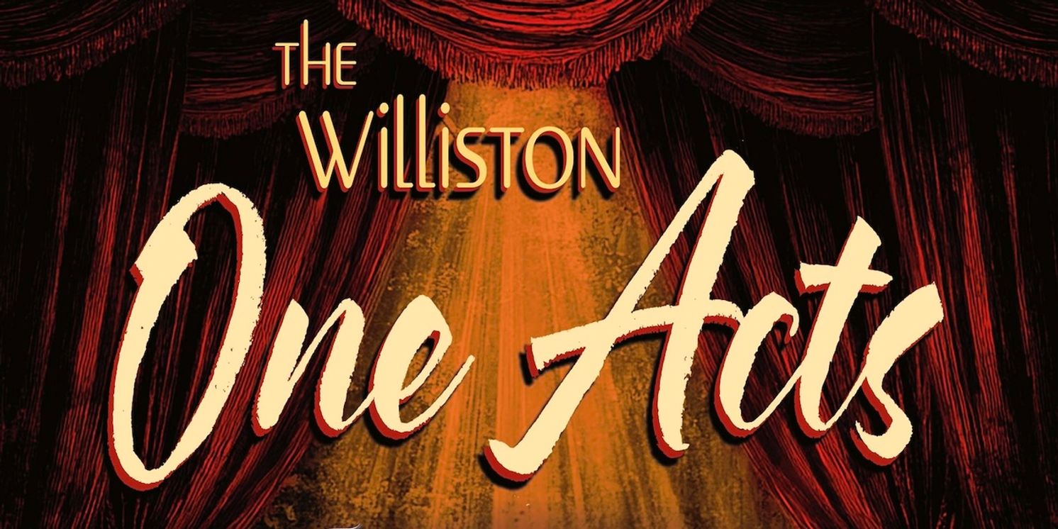 Vermont Repertory Theatre Launches Third Season With THE WILLISTON ONE ACTS  Image