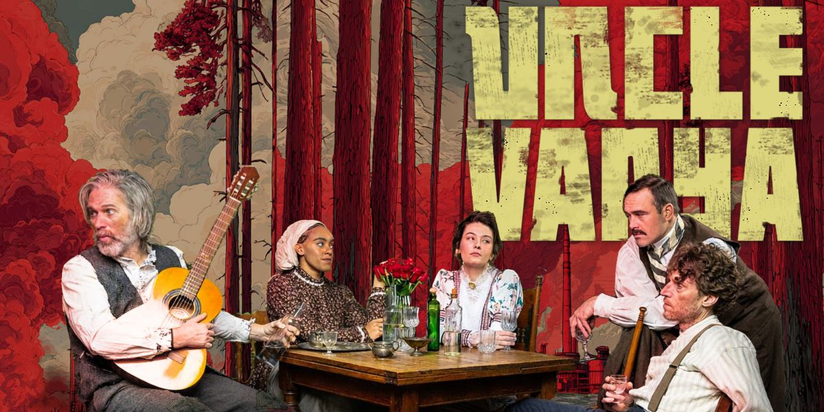 Vermont Repertory Theatre to Bring Chekhov’s UNCLE VANYA to Burlington's Black Box Theatre