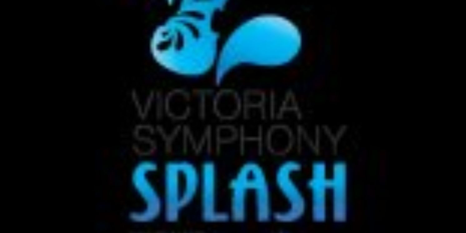 Victoria Symphony Celebrates 85th Anniversary with Summer Spectacular, SYMPHONY SPLASH!   Image