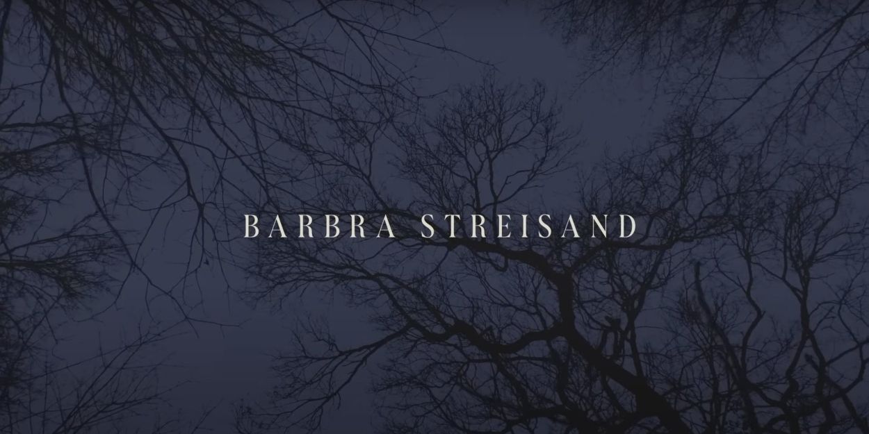 Listen: Barbra Streisand Releases New Song 'Love Will Survive' for THE TATTOOIST OF… Video