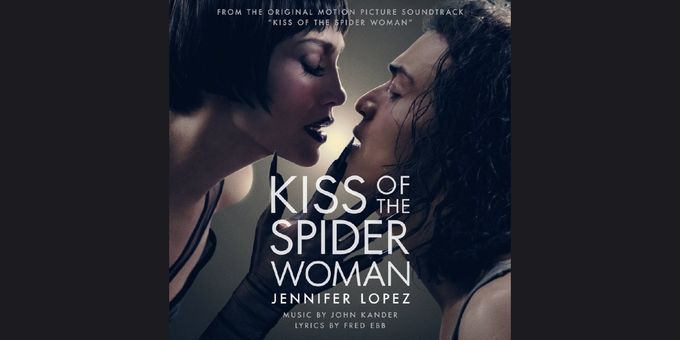 Video: Jennifer Lopez Sings Title Song From KISS OF THE SPIDER WOMAN