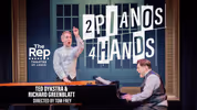 2 PIANOS 4 HANDS at The Rep Video