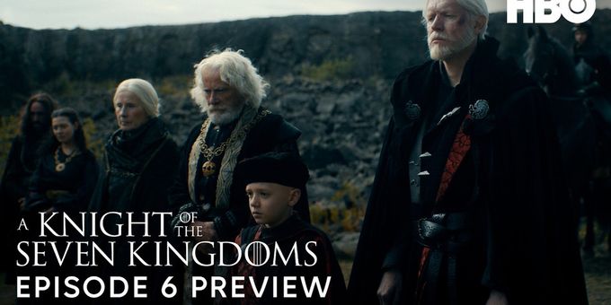 Video: Watch a Preview From the Season Finale of A KNIGHT OF THE SEVEN KINGDOMS
