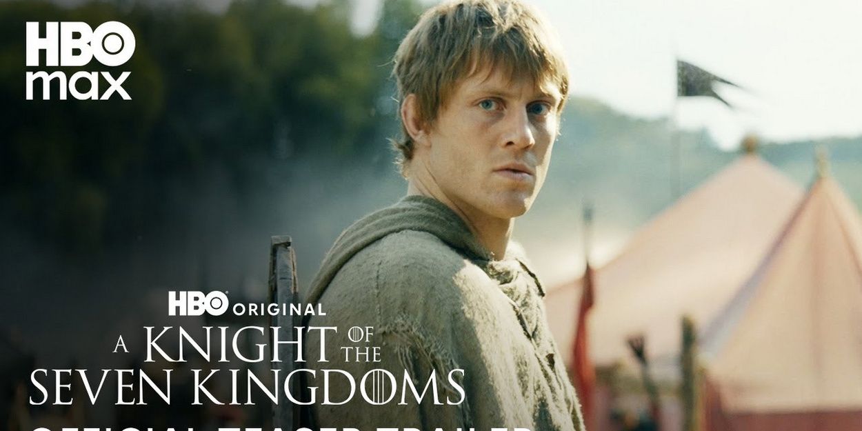 Video: Watch the Teaser for GAME OF THRONES Prequel Series A KNIGHT OF THE SEVEN… Video