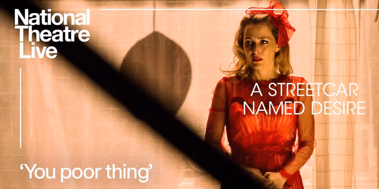Video: Watch a Clip From National Theatre Live's A STREETCAR NAMED DESIRE Video