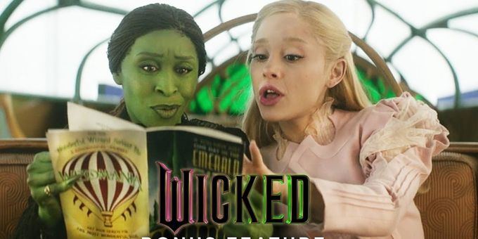 Video: WICKED Movie Deleted Scenes Now Available for Free