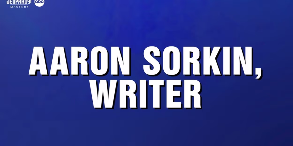 Video: Writer Aaron Sorkin Takes Over a Category on JEOPARDY! MASTERS Video
