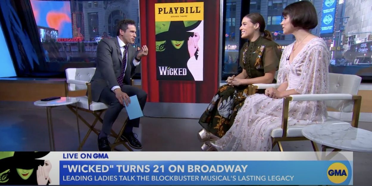 Video: Mary Kate Morrissey and Alexandra Socha Celebrate 21 Years of WICKED on GMA Video