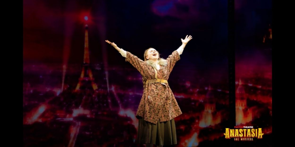 Video: Watch a Sneak Peek of ANASTASIA at Fulton Theatre Video